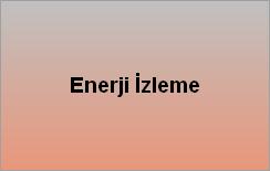 Enerji İzleme